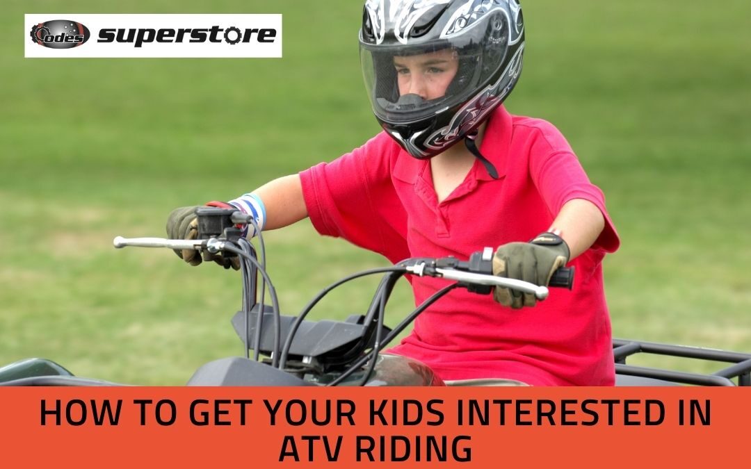 How to Get Your Kids Interested in ATV Riding